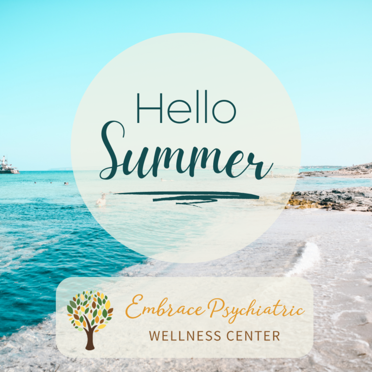 Protect Your Mental Wellbeing This Summer - Embrace Psychiatric ...